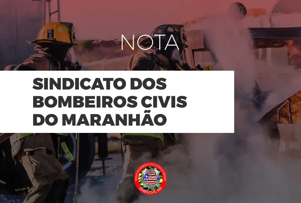 Nota de repúdio: tratamento dos alunos do curso de formação de Bombeiro Civil